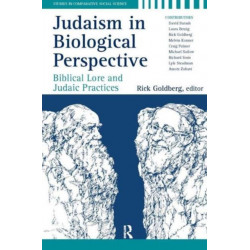Judaism in Biological Perspective: Biblical Lore and Judaic Practices