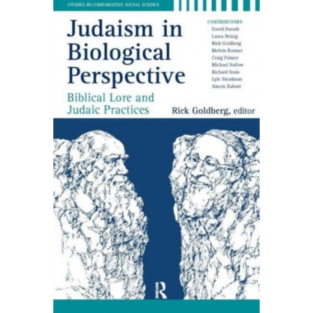 Judaism in Biological Perspective: Biblical Lore and Judaic Practices
