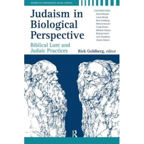 Judaism in Biological Perspective: Biblical Lore and Judaic Practices