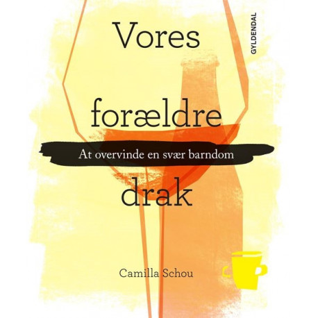 Vores forældre drak: At overvinde en svær barndom