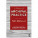 A History of Archival Practice