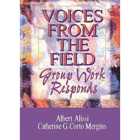 Voices From the Field: Group Work Responds