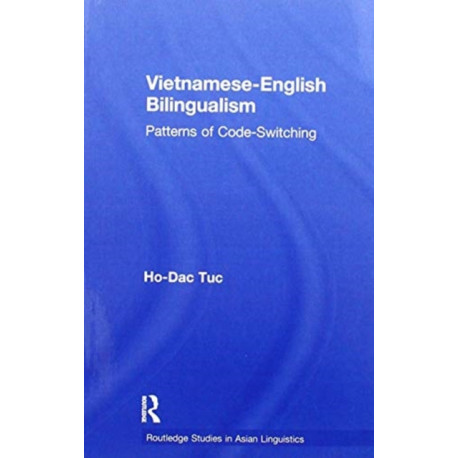 Vietnamese-English Bilingualism: Patterns of Code-Switching