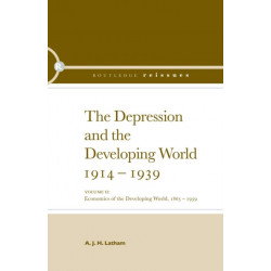 The Depression and the Developing World, 1914-1939