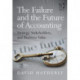 The Failure and the Future of Accounting: Strategy, Stakeholders, and Business Value