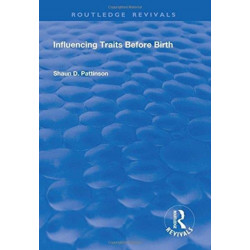 Influencing Traits Before Birth