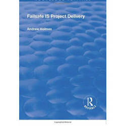 Failsafe IS Project Delivery