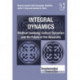 Integral Dynamics: Political Economy, Cultural Dynamics and the Future of the University
