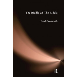 The Riddle Of The Riddle: A Study of the Folk Riddle's Figurative Nature