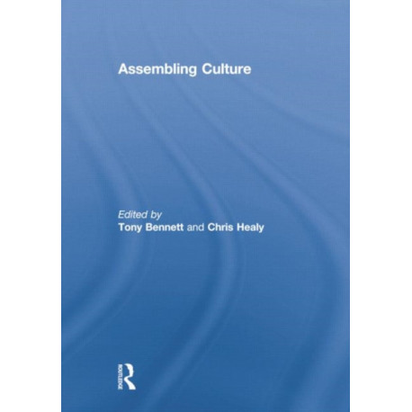 Assembling Culture