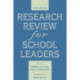 Research Review for School Leaders: Volume Iii