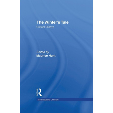 The Winter's Tale: Critical Essays