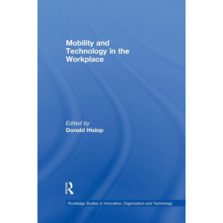 Mobility and Technology in the Workplace