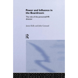 Power and Influence in the Boardroom: The Role of the Personnel/HR Director