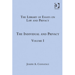 The Individual and Privacy: Volume I