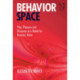 Behavior Space: Play, Pleasure and Discovery as a Model for Business Value