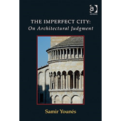 The Imperfect City: On Architectural Judgment