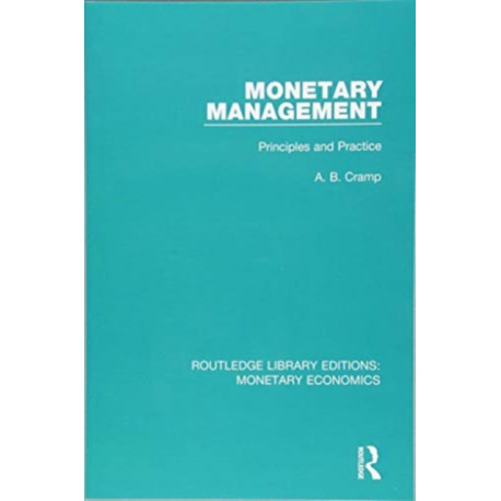 Monetary Management: Principles and Practice