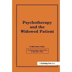 Psychotherapy and the Widowed Patient