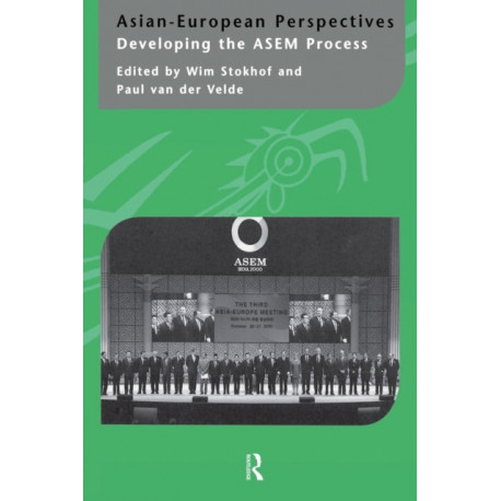 Asian-European Perspectives: Developing the ASEM Process