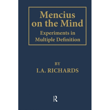 Mencius on the Mind: Experiments in Multiple Definition