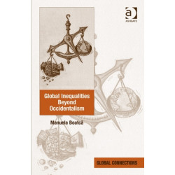 Global Inequalities Beyond Occidentalism
