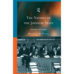 The Nature of the Japanese State: Rationality and Rituality