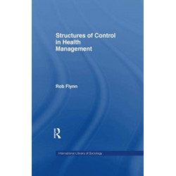 Structures of Control in Health Management