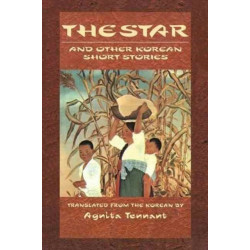 The Star and Other Korean Short Stories