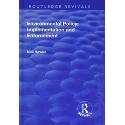 Environmental Policy: Implementation and Enforcement