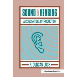 Sound & Hearing: A Conceptual Introduction