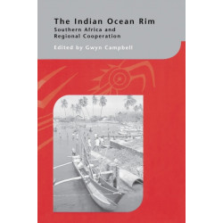 The Indian Ocean Rim: Southern Africa and Regional Cooperation