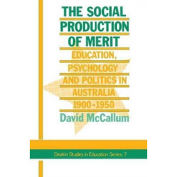 The Social Production Of Merit