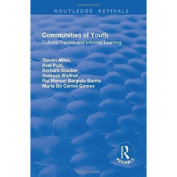 Communities of Youth: Cultural Practice and Informal Learning