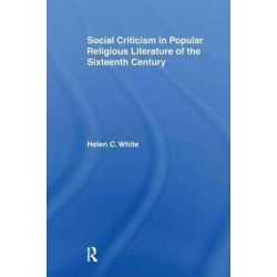 Social Criticism in Popular Religious Literature of the Sixteenth Century