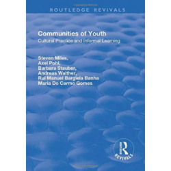 Communities of Youth: Cultural Practice and Informal Learning