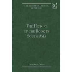The History of the Book in South Asia