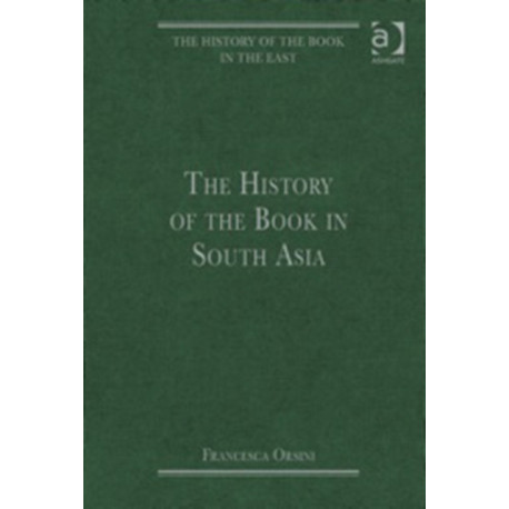 The History of the Book in South Asia