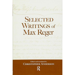 Selected Writings of Max Reger