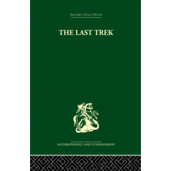 The Last Trek: A Study of the Boer People and the Afrikaner Nation