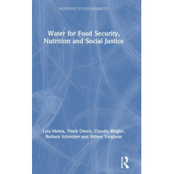Water for Food Security, Nutrition and Social Justice