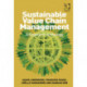 Sustainable Value Chain Management: A Research Anthology