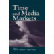 Time and Media Markets