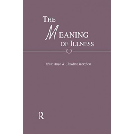 The Meaning of Illness