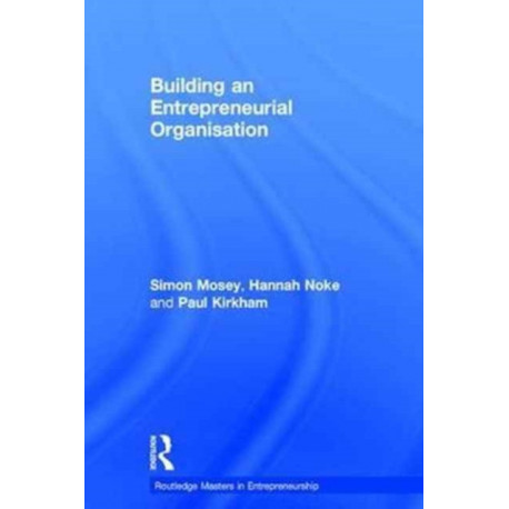 Building an Entrepreneurial Organisation