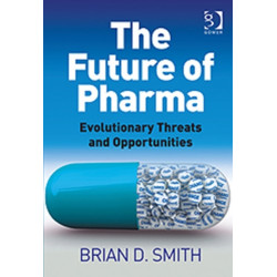 The Future of Pharma: Evolutionary Threats and Opportunities