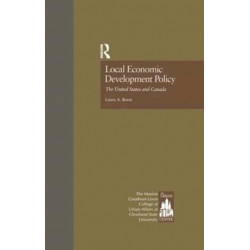 Local Economic Development Policy: The United States and Canada