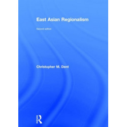 East Asian Regionalism