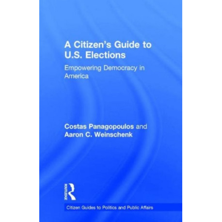 A Citizen's Guide to U.S. Elections: Empowering Democracy in America