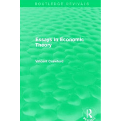 Essays in Economic Theory (Routledge Revivals)